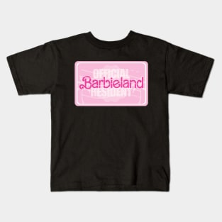 Resident of Barbieland Kids T-Shirt